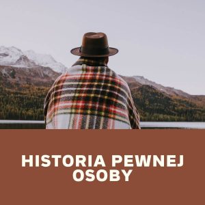Ona i On Dobrze Ustawieni - Ćwiczenia | Historia pewnej osoby