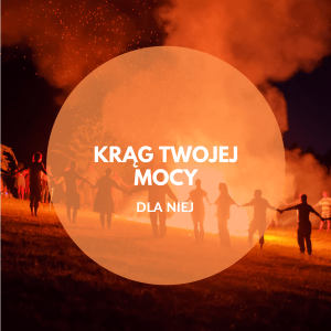 Ona i On Dobrze Ustawieni - Medytacje | Krąg Twojej mocy - wersja DLA NIEGO