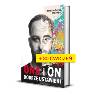 Ona i On Dobrze Ustawieni - Książka + Ćwiczenia